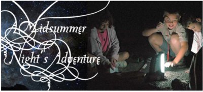 A Midsummer Night's Adventure — Jul 28, 2018