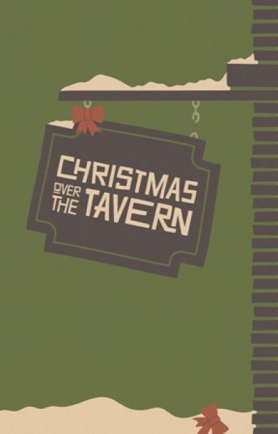CHRISTMAS OVER THE TAVERN