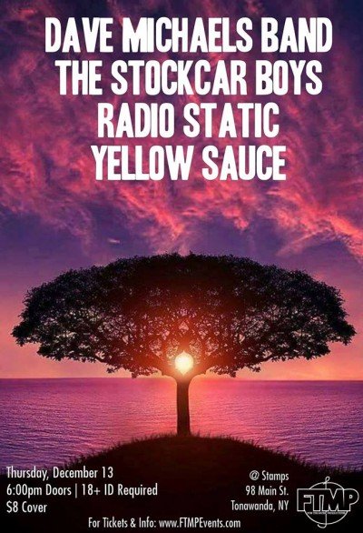 Dave Michaels Band, The Stockcar Boys, Radio Static, & Yellow Sauce