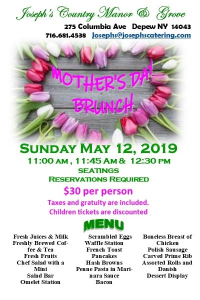 Mother's Day Brunch at Joseph's — May 12, 2019