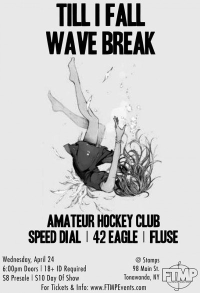 Till I Fall & Wave Break