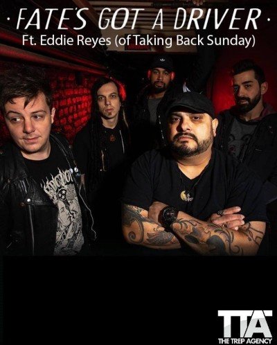 Fate's Got A Driver (feat: Eddie Reyes | ex-Taking Back Sunday) — Mar 28, 2019