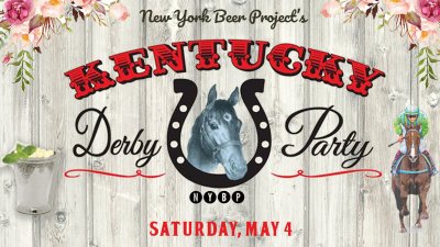 Kentucky Derby Party at New York Beer Project — May 4, 2019