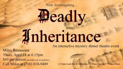 Deadly Inheritance - Mystery Dinner Theatre