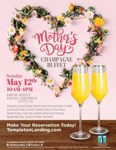 Mother’s Day Champagne Buffet at Templeton Landing Restaurant — May 12, 2019