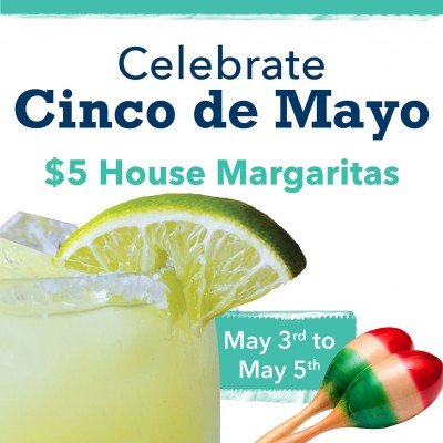 $5 Cinco de Mayo Margaritas — May 3, 2019