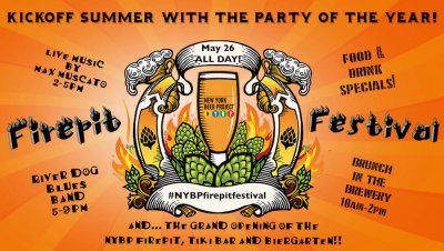 NYBP Firepit Festival at New York Beer Project — May 26, 2019