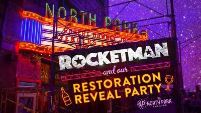 Rocketman & Restoration Reveal Party at North Park Theatre — May 30, 2019