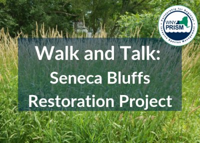 Walk and Talk: Seneca Bluffs Restoration Project — Jul 9, 2019