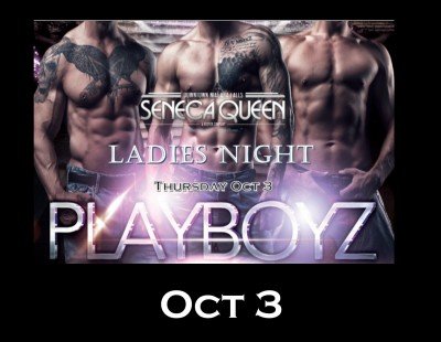 Ladies Night - Canadian Playboyz - Dance Revue at Seneca Queen Theatre — Oct 3, 2019