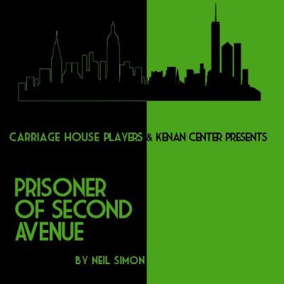 Carriage House Players "The Prisoner of Second Avenue"