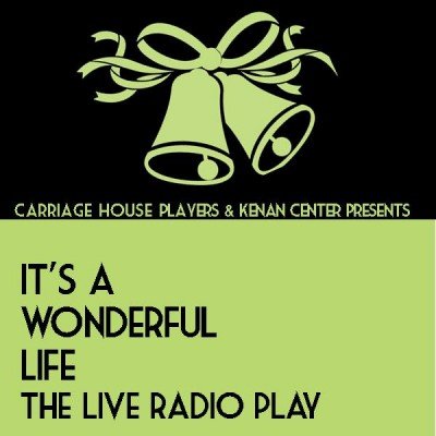 Carriage House Players "It's A Wonderful Life" (Live Radio Version)