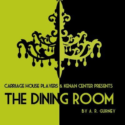 Carriage House Players "The Dining Room" — Apr 17, 2020