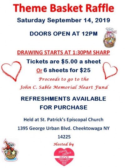 John C. Sable Memorial Heart Fund Basket Raffle