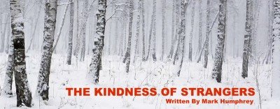 Kindness of Strangers