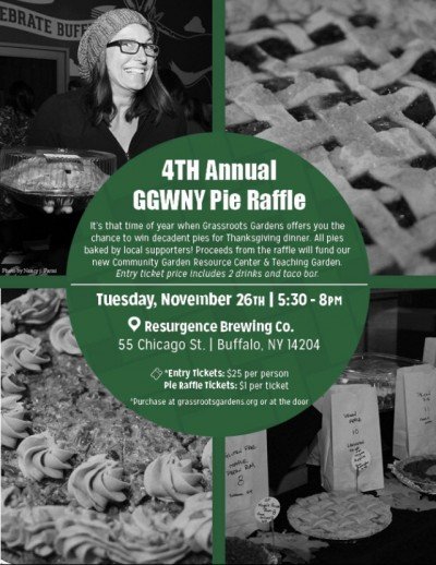 Grassroots Gardens WNY 4th Annual Pie Raffle — Nov 26, 2019