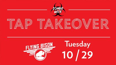 Zombie Tap Takeover - Flying Bison Brewing Company at Hatchets & Hops — Oct 29, 2019