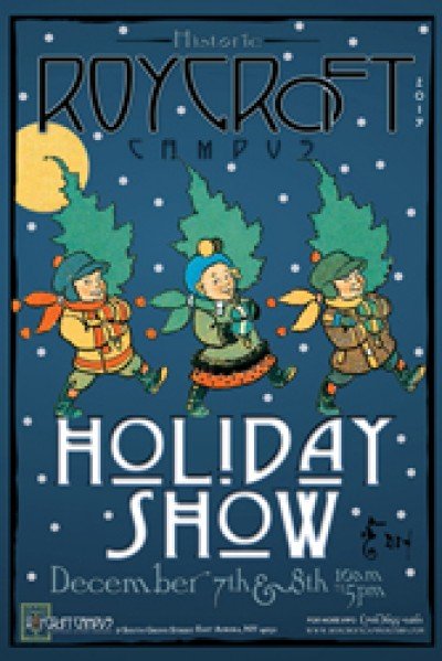 Roycroft Campus Holiday Show