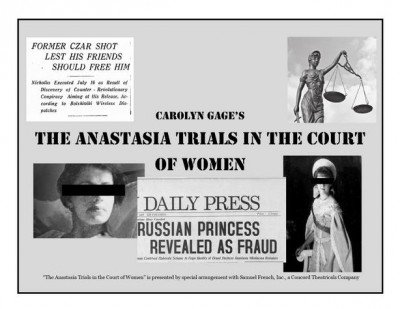 The Anastasia Trials in the Court of Women