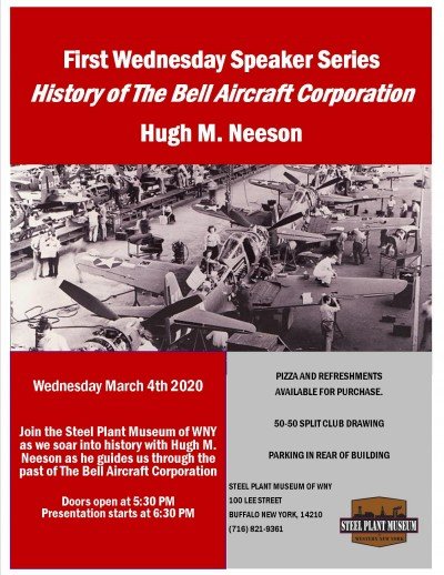 History of The Bell Aircraft Corporation: Hugh M. Neeson - First Wednesday Speaker Series