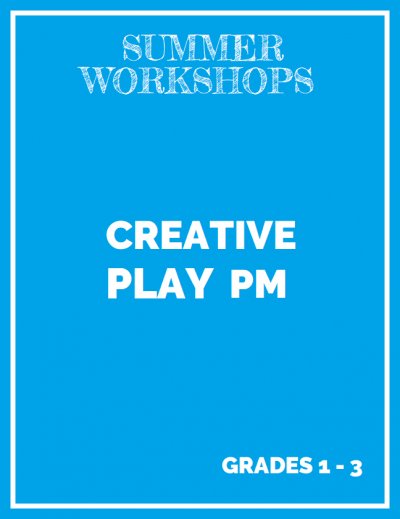 ACT ONE PM :Creative Play summer 2020
