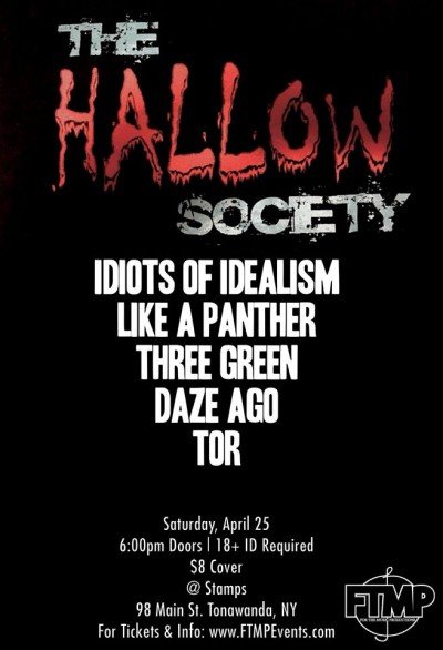 Hallow Society / Like A Panther / Three Green / Daze Ago / TOR — Apr 25, 2020