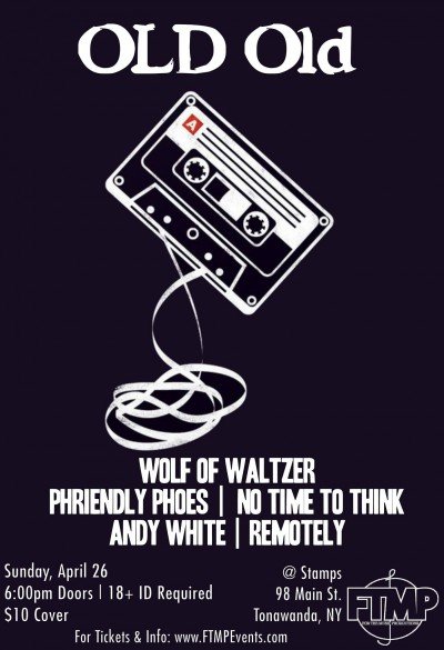 Old Old / Wolf Of Waltzer / Phriendly Phoes / Remotely / & more — Apr 26, 2020