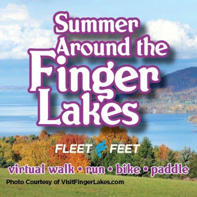 Summer Around the Finger Lakes - Virtual Walk | Run | Bike | Paddle