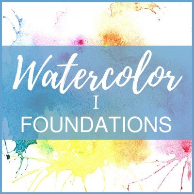 Watercolor I - Foundations - ONLINE