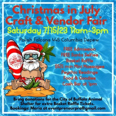 Christmas in July Craft & Vendor Fair