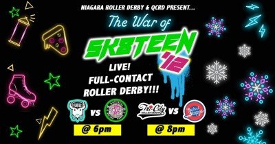 Queen City Roller Derby and Niagara Roller Derby Present The War of Sk8teen ‘12