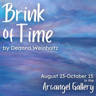 Brink of Time by Deanna Weinholtz