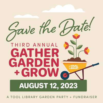 Gather,  Garden, and Grow