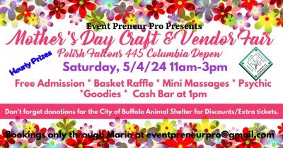 Mother's Day Craft & Vendor Fair at Polish Falcons Society of Depew — May 4, 2024