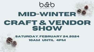 Mid-Winter Vendor and Craft Show at The Knights Event Center — Feb 24, 2024