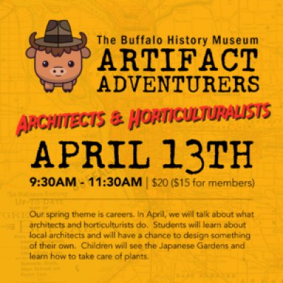 Artifact Adventurers at The Buffalo History Museum — Apr 13, 2024
