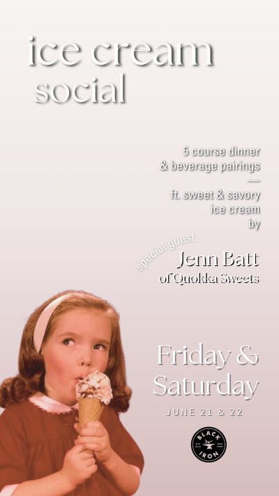 Ice Cream Social: A 5-course Sweet and Savory Experience