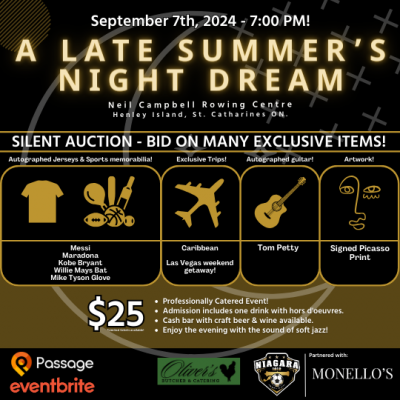 A Late Summer's Night Dream - Silent Auction - Niagara 1812 - NPSL/ WPSL Soccer Clubs -