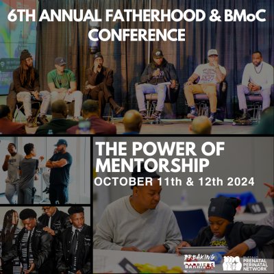 6th Annual Fatherhood and BMoC (Boys and young men of Color) Conference
