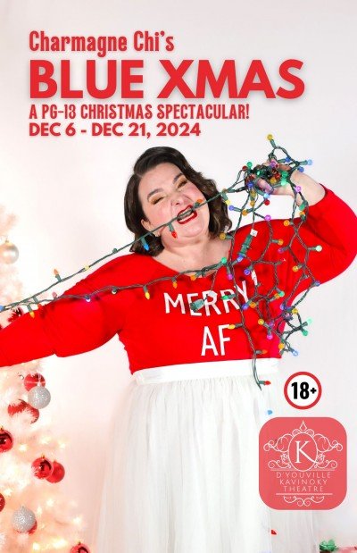 Charmagne Chi's Blue XMas: A PG-13 Christmas Spectacular!