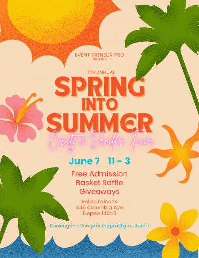 Spring into Summer Craft & Vendor Fair