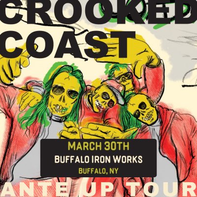 Crooked Coast at Buffalo Iron Works