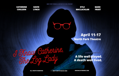 I Know Catherine, The Log Lady: Special Screenings at North Park Theatre