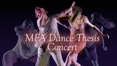 MFA Dance Thesis Concert