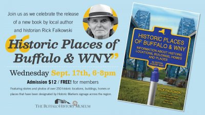 Historic Places in Buffalo & WNY Book Launch with author Rick Falkowski