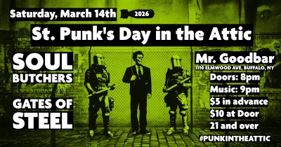 St Punk's Day in the Attic with Gates of Steel and the Soul Butchers