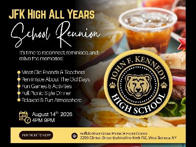 Join us for the J.F.K. All Years High School Reunion