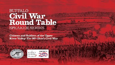 Citizens and Soldiers of the Upper River Valley: The 98th Ohio’s Civil War