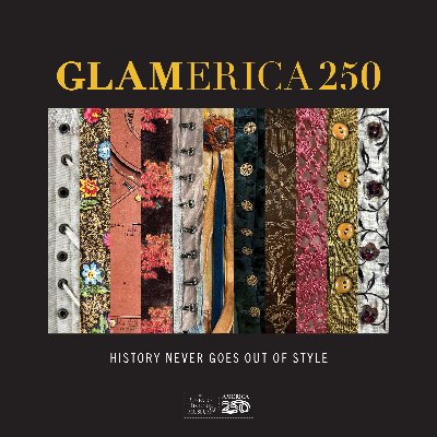 GLAMerica 250 Exhibit Opening
