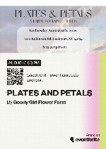 Plates and Petals, a Farm to Table Dinner.